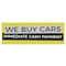 Signmission We Buy Cars Immediate Cash Payment Banner Concession Stand Food Truck Single Sided B-72-30180 - alternate 1